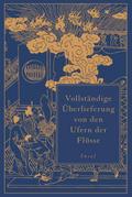 Vollständige Überlieferung von den Ufern der Flüsse