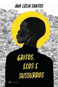 Gritos, ecos e sussurros