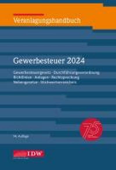 Veranlagungshandbuch Gewerbesteuer 2024, 74. Auflage