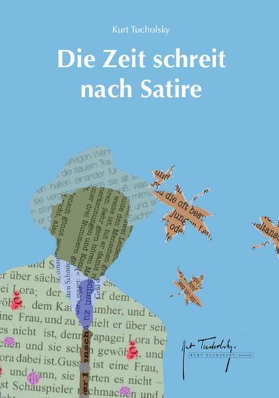 Die Zeit schreit nach Satire