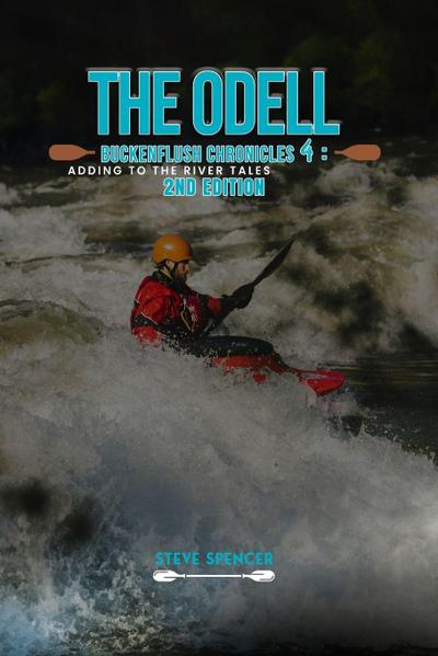 THE ODELL BUCKENFLUSH CHRONICLES 4