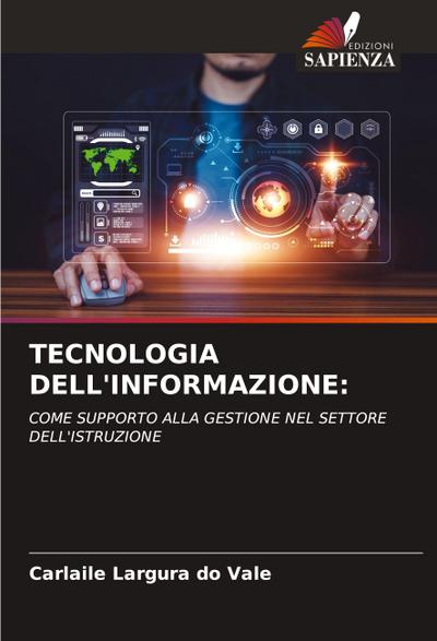 TECNOLOGIA DELL’INFORMAZIONE: