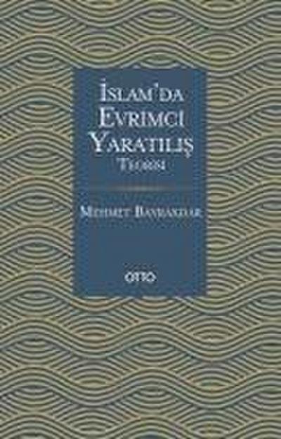 Islamda Evrimci Yaratilis Teorisi