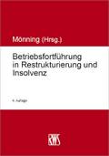 Betriebsfortführung in Restrukturierung und Insolv
