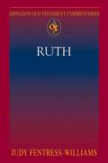 Abingdon Old Testament Commentaries: Ruth