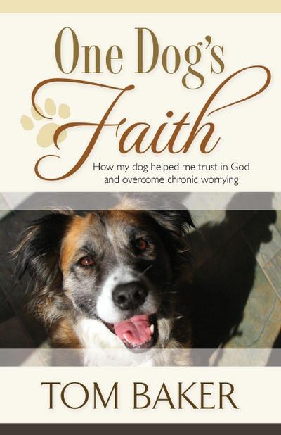 One Dog’s Faith