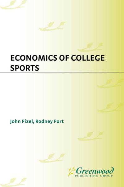 Economics of College Sports