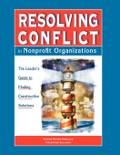 Resolving Conflict In Nonprofit Organizations