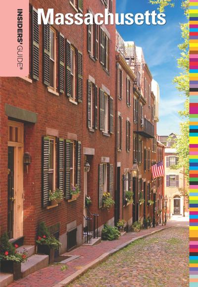 Insiders’ Guide(R) to Massachusetts