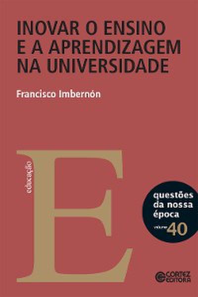 Inovar o ensino e a aprendizagem na universidade