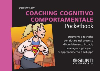 Spry, D: Coaching cognitivo-comportamentale. Strumenti e tec