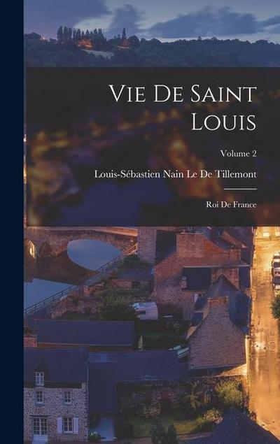 Vie De Saint Louis