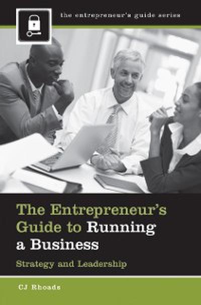 Entrepreneur’s Guide to Running a Business
