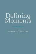 Defining Moments