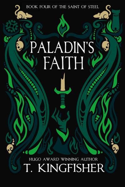 Paladin’s Faith (The Saint of Steel, #4)