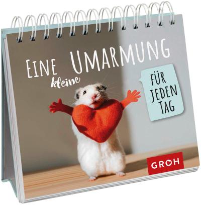 Eine kleine Umarmung für jeden Tag