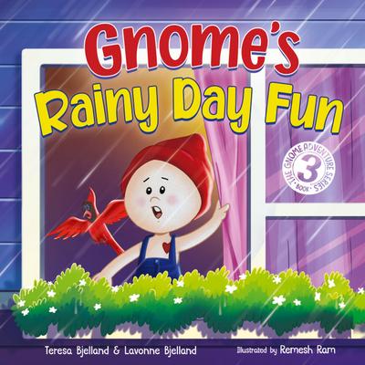 Gnome’s Rainy Day Fun
