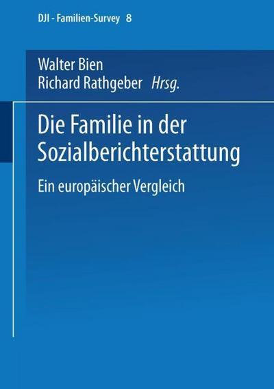 Die Familie in der Sozialberichterstattung