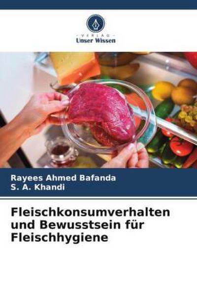 Fleischkonsumverhalten und Bewusstsein für Fleischhygiene