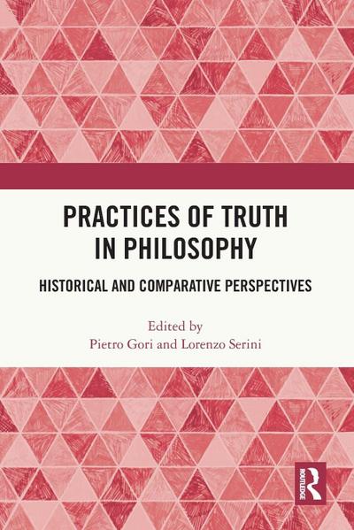 Practices of Truth in Philosophy