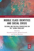 Middle Class Identities and Social Crisis