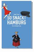 So snackt Hamburg