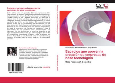 Espacios que apoyan la creación de empresas de base tecnológica