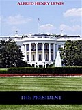 The President (Illustrated)