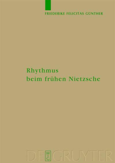 Rhythmus beim frühen Nietzsche