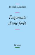 Fragments d’une forêt