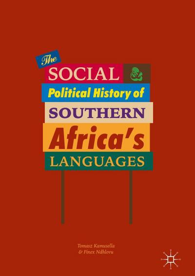 The Social and Political History of Southern Africa’s Languages