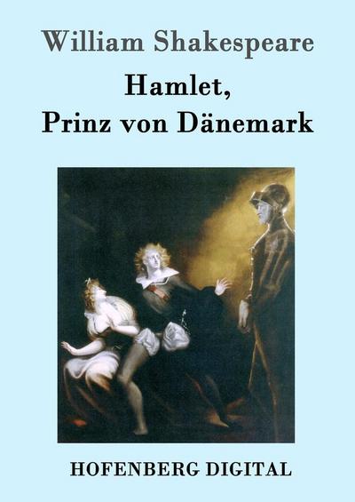 Hamlet, Prinz von Dänemark
