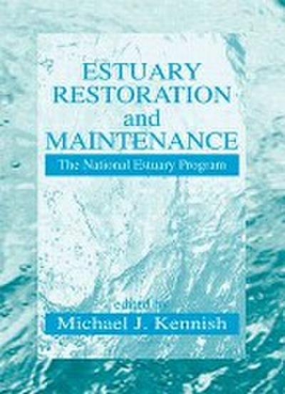 Estuary Restoration and Maintenance