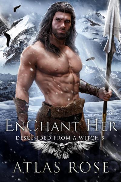 Enchant Her (Descended from a Witch, #5)