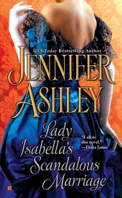 Lady Isabella’s Scandalous Marriage