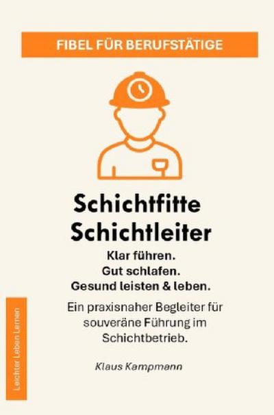 Schichtfitte Schichtleiter