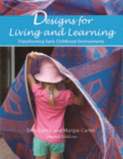 Designs for Living and Learning, Second Edition