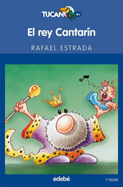 El rey cantarín