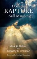 Does the Rapture Still Matter?