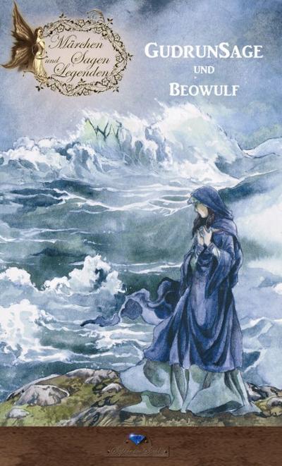 Gudrunsage und Beowulf
