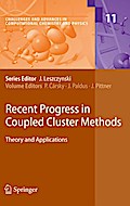 Recent Progress in Coupled Cluster Methods