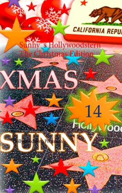 Sunny’s Hollywoodstern The Christmas Edition