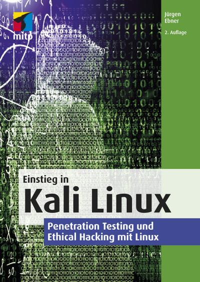 Ebner, J: Einstieg in Kali Linux