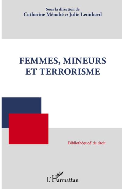 Femmes, mineurs et terrorisme
