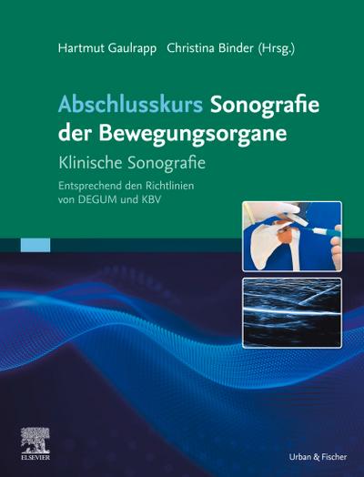 Abschlusskurs Sonografie der Bewegungsorgane