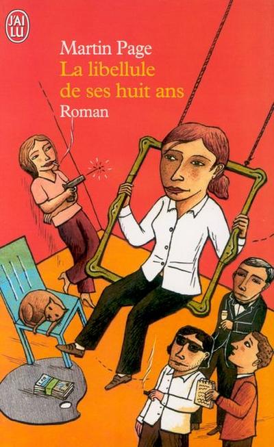 La Libellule de ses huit ans