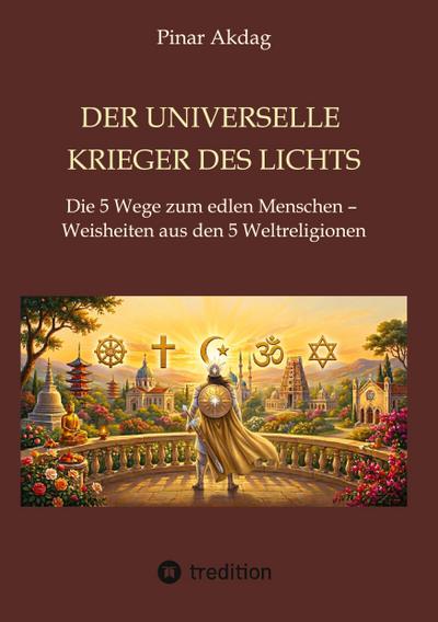 Der universelle Krieger des Lichts