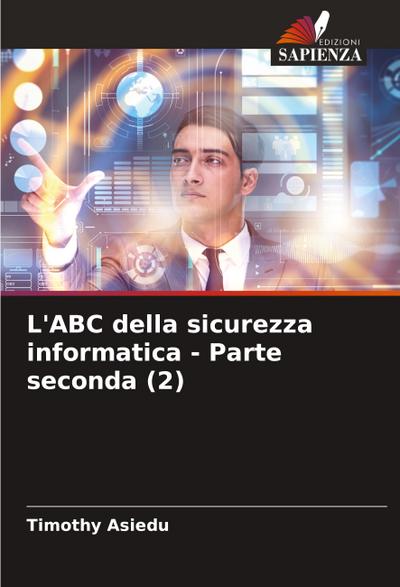 L’ABC della sicurezza informatica - Parte seconda (2)