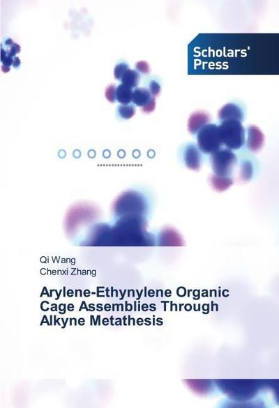 Arylene-Ethynylene Organic Cage Assemblies Through Alkyne Metathesis