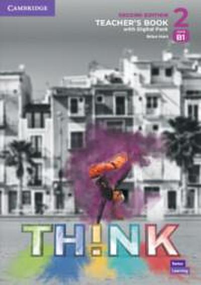 Think Level 2 Teacher’s Book with Digital Pack British English